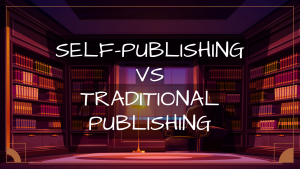 self publishing vs traditional publishing