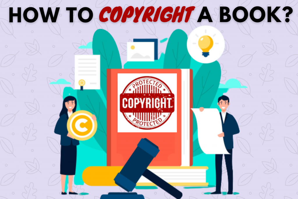How to copyright a Book ?